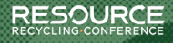 More information about : Resource Recycling Magazine - Resource Recycling Conference